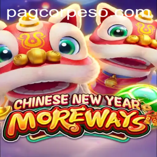 Explore the Vibrant World of CHINESENEWYEARMOREWAYS on PAGCOR.COM