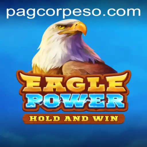 Discover EaglePower: A Thrilling Adventure in Gaming