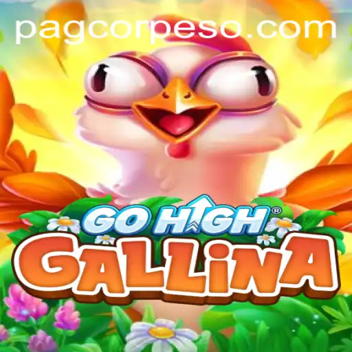 Discovering the Thrills of GoHighGallina and the Role of PAGCOR.COM in Its Popularity